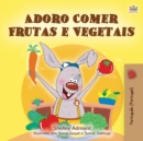 Image for I Love To Eat Fruits And Vegetables (Portuguese Edition- Portugal)