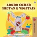 Image for I Love to Eat Fruits and Vegetables (Portuguese Edition- Portugal)