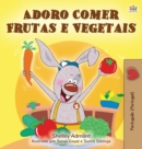Image for I Love to Eat Fruits and Vegetables (Portuguese Edition- Portugal)
