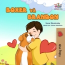 Image for Boxer And Brandon : Vietnamese Edition