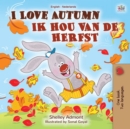 Image for I Love Autumn (English Dutch Bilingual Book)
