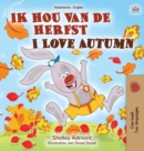 Image for I Love Autumn (Dutch English bilingual book for children)