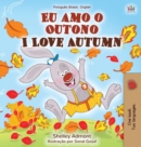 Image for I Love Autumn (Portuguese English Bilingual Book for kids)