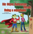 Image for Being a Superhero (Turkish English Bilingual Book for Kids)
