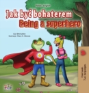 Image for Being a Superhero (Polish English Bilingual Book for Kids)