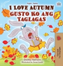 Image for I Love Autumn (English Tagalog Bilingual Book for Kids)