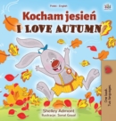 Image for I Love Autumn (Polish English Bilingual Book for Kids)
