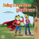 Image for Being a Superhero (English Punjabi Bilingual Book for Children -Gurmukhi)