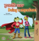 Image for Being a Superhero (Punjabi English Bilingual Book for Kids -India)