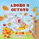 Image for I Love Autumn (Portuguese Children&#39;s Book - Portugal) : Portuguese - Portugal