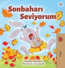 Image for I Love Autumn (Turkish Children&#39;s Book)