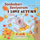 Image for I Love Autumn (Turkish English Bilingual Book For Kids)