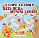 Image for I Love Autumn (English Malay Bilingual Book for Children)