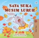 Image for I Love Autumn (Malay Book For Kids)