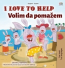 Image for I Love to Help (English Serbian Bilingual Book for Kids - Latin Alphabet)