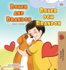 Image for Boxer and Brandon (English Swedish Bilingual Book for Kids)
