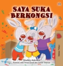 Image for I Love to Share (Malay Children&#39;s Book)