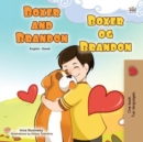 Image for Boxer And Brandon (English Danish Bilingual Book For Kids)