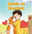 Image for Boxer and Brandon (Danish Children&#39;s Book)