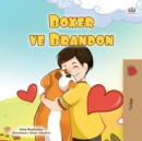 Image for Boxer And Brandon (Turkish Book For Kids)