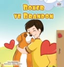 Image for Boxer and Brandon (Turkish Book for Kids)