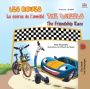 Image for The Wheels The Friendship Race (French English Bilingual Children&#39;s Book)