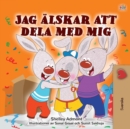 Image for I Love to Share (Swedish Children&#39;s Book)