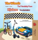 Image for The Wheels -The Friendship Race (English Danish Bilingual Book for Kids)