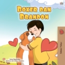 Image for Boxer and Brandon (Malay Book for Kids)