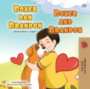 Image for Boxer and Brandon (Malay English Bilingual Book for Kids)