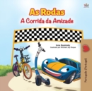 Image for The Wheels -The Friendship Race (Portuguese Book for Kids - Portugal)