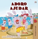 Image for I Love to Help (Portuguese Children&#39;s Book - Portugal)