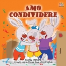 Image for I Love to Share (Italian Book for Kids)
