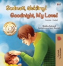 Image for Goodnight, My Love! (Swedish English Bilingual Book for Kids)
