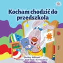 Image for I Love To Go To Daycare (Polish Children&#39;s Book)