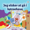 Image for I Love to Go to Daycare (Danish Book for Kids)