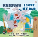 Image for I Love My Dad (Chinese English Bilingual Book for Kids - Mandarin)