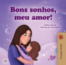 Image for Sweet Dreams, My Love (Portuguese Children&#39;s Book for Kids -Brazil)