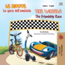 Image for The Wheels The Friendship Race (Italian English Bilingual Book for Kids)