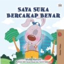 Image for I Love to Tell the Truth (Malay Children&#39;s Book)