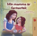 Image for My Mom is Awesome (Swedish Book for Kids)