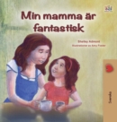 Image for My Mom is Awesome (Swedish Book for Kids)