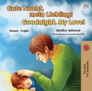 Image for Goodnight, My Love! (German English Bilingual Book for Kids)