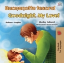 Image for Goodnight, My Love! (Italian English Bilingual Book for Kids)