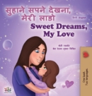 Image for Sweet Dreams, My Love (Hindi English Bilingual Children&#39;s Book)