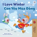 Image for I Love Winter (English Vietnamese Bilingual Book for Kids)
