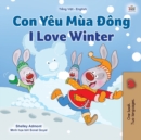 Image for I Love Winter (Vietnamese English Bilingual Children&#39;s Book)