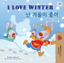 Image for I Love Winter (English Korean Bilingual Book for Kids)