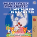 Image for I Love to Sleep in My Own Bed (Croatian English Bilingual Children&#39;s Book)