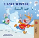 Image for I Love Winter (English Arabic Bilingual Book for Kids)
